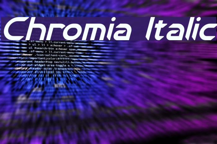 Chromia Italic Example 2