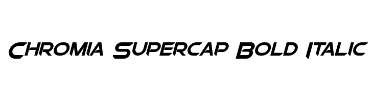Chromia Supercap Bold Italic  नि: शुल्क फ़ॉन्ट्स डाउनलोड