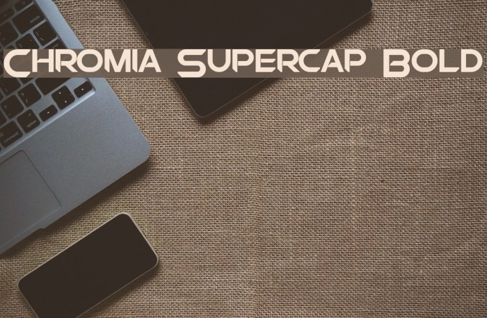 Chromia Supercap Bold Example 1