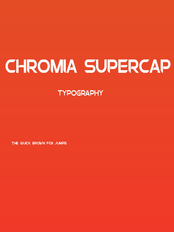 Chromia Supercap Condensed Bold Poster