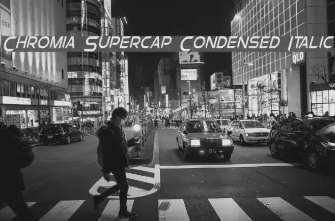 Chromia Supercap Condensed Italic Font examples