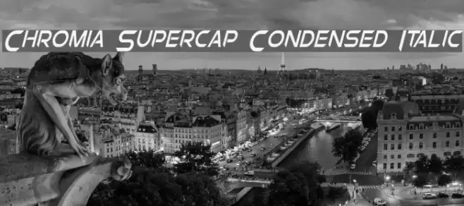 Chromia Supercap Condensed Italic Font examples