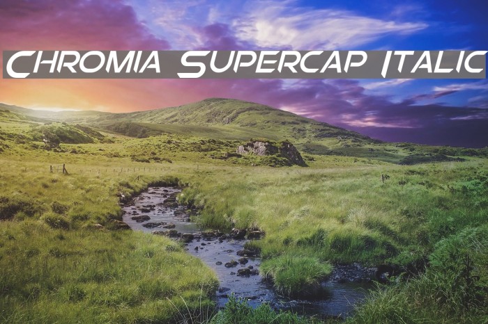 Chromia Supercap Italic Font examples