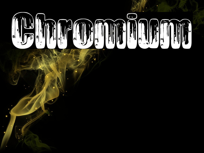 Chromium Font examples
