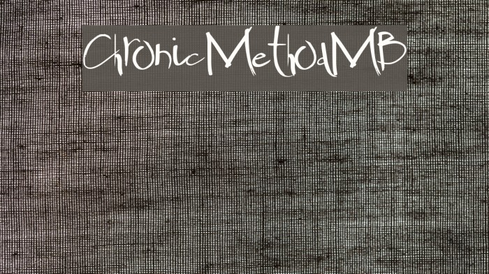 ChronicMethodMB Font examples