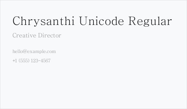 Chrysanthi Unicode Regular Business Card