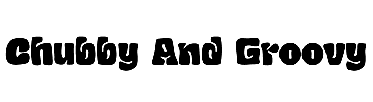 Chubby And Groovy  Free Fonts Download
