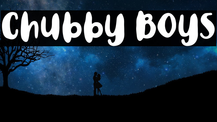 Chubby Boys Font examples