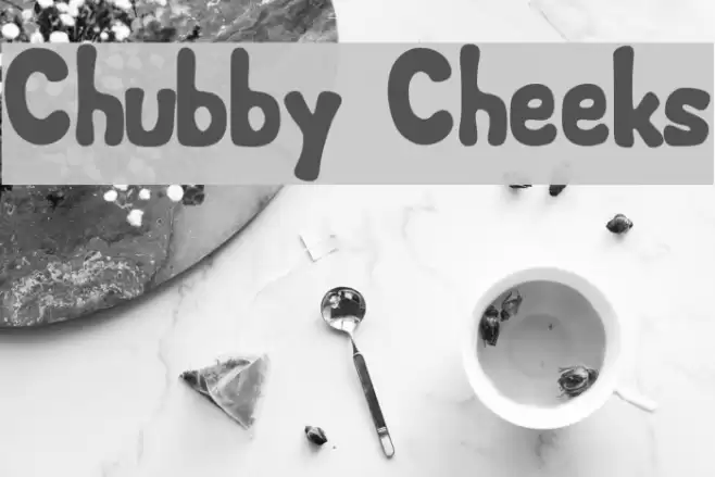 Chubby Cheeks フォント examples