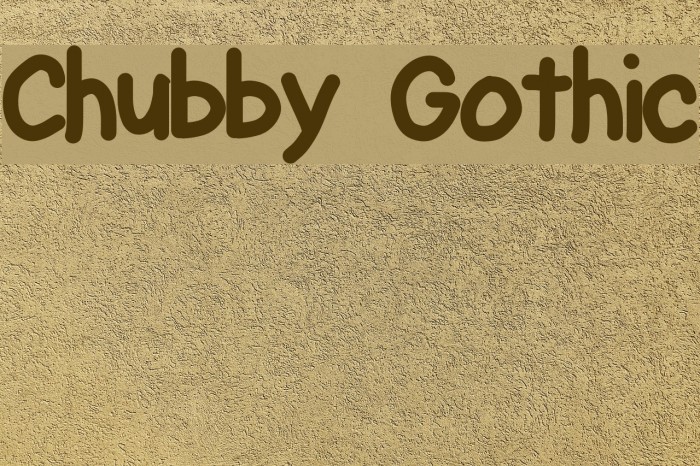 Chubby Gothic Fuentes examples