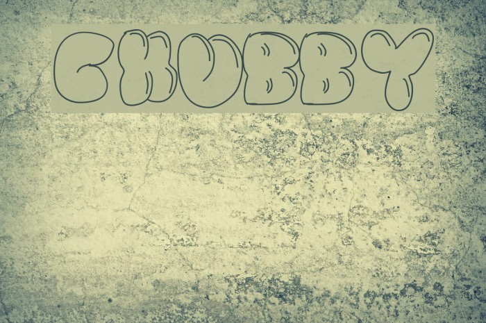 Chubby Font examples
