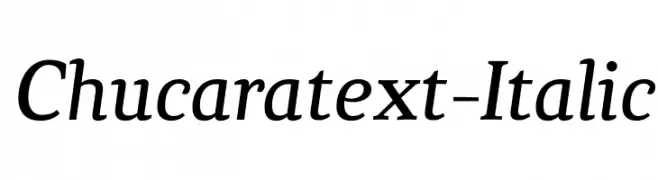 Chucaratext-Italic  Frei Schriftart Herunterladen