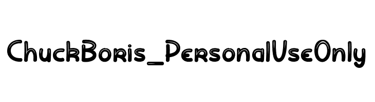 Chuck Boris_PersonalUseOnly  Frei Schriftart Herunterladen