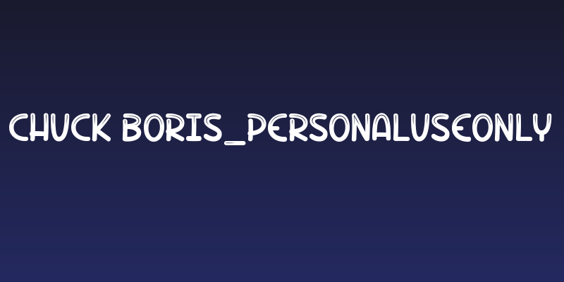 Chuck Boris_PersonalUseOnly Social Header