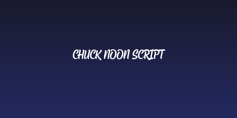 Chuck Noon Script Social Header