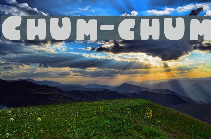 Chum-chum Font examples