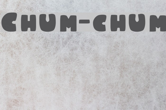 Chum-chum Font examples