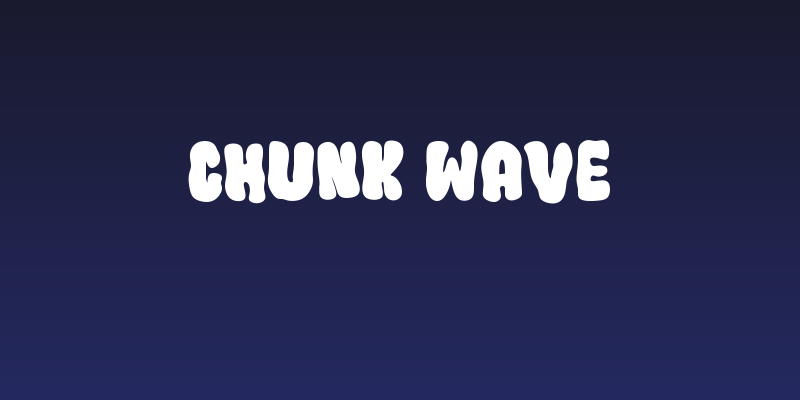 Chunk Wave Social Header