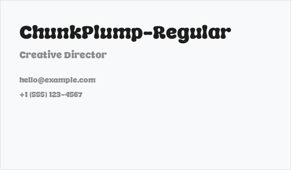 ChunkPlump-Regular Business Card