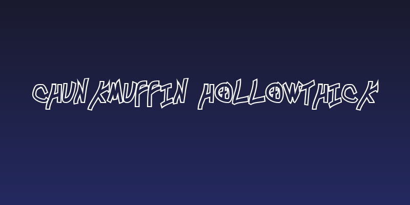Chunkmuffin HollowThick Social Header