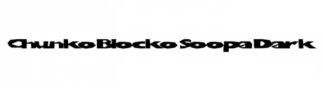 ChunkoBlockoSoopaDark  Frei Schriftart Herunterladen