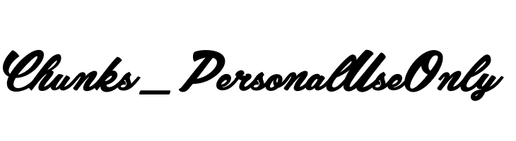 Chunks_PersonalUseOnly  font caratteri gratis
