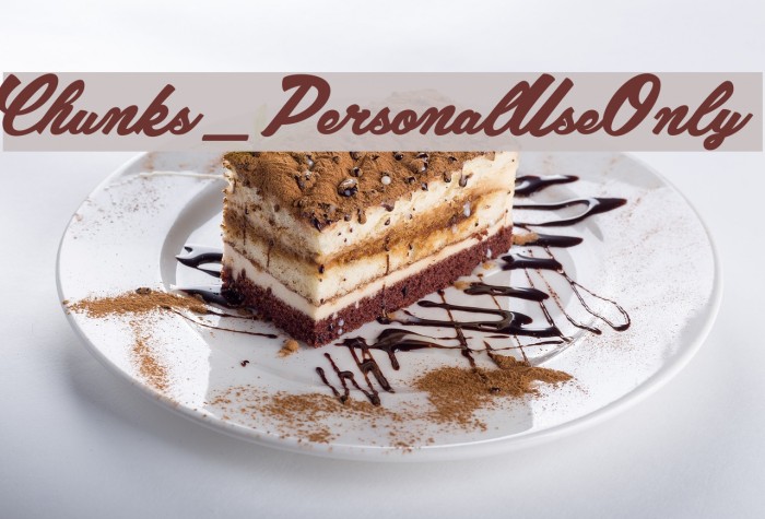 Chunks_PersonalUseOnly Font examples