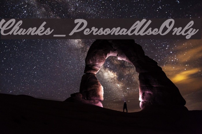 Chunks_PersonalUseOnly Font examples