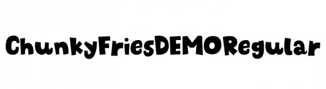 Chunky Fries DEMO Regular  Frei Schriftart Herunterladen