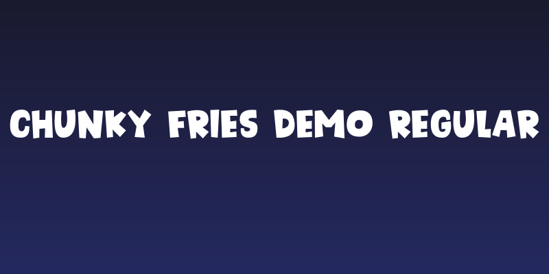 Chunky Fries DEMO Regular Social Header