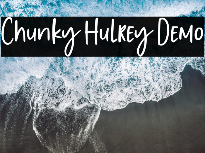 Chunky Hulrey Demo Example 1