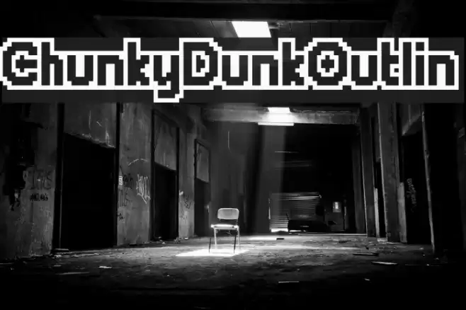 ChunkyDunkOutlin Font examples
