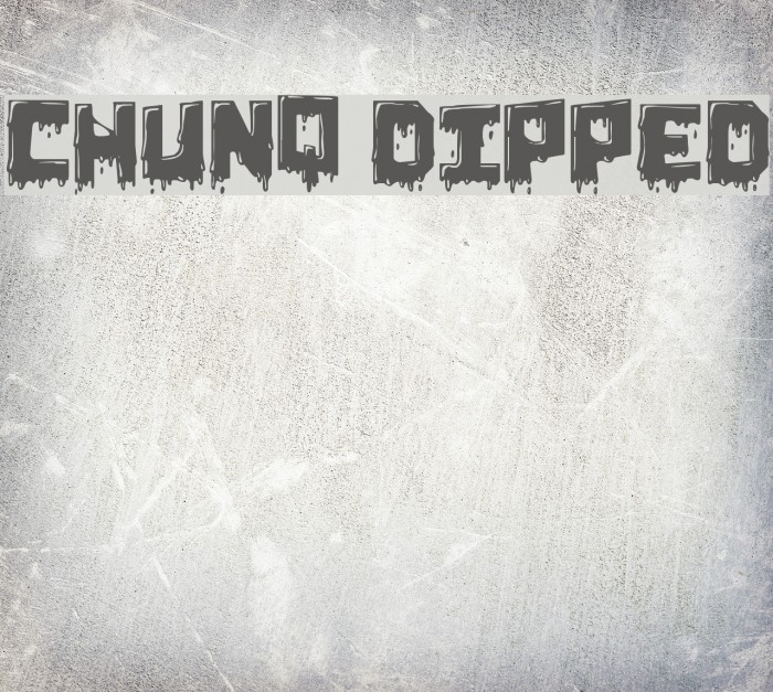 Chunq Dipped Font examples