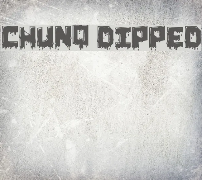 Chunq Dipped Example 3
