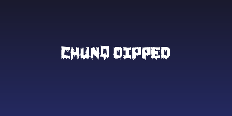 Chunq Dipped Social Header