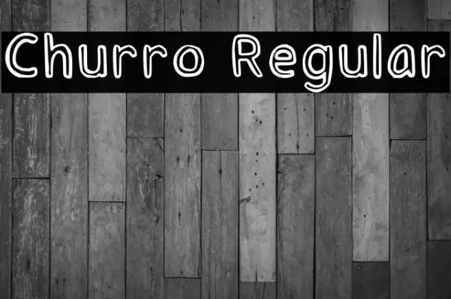 Churro Regular フォント examples