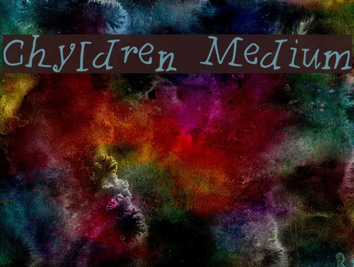 Chyldren Medium Font examples