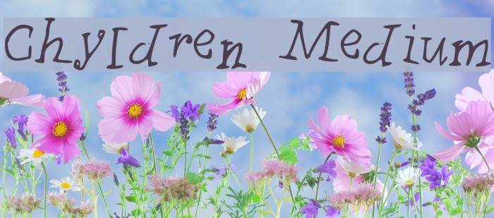 Chyldren Medium Example 3