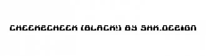 cheek2cheek [black!] by shk.dezign  フリーフォントのダウンロード