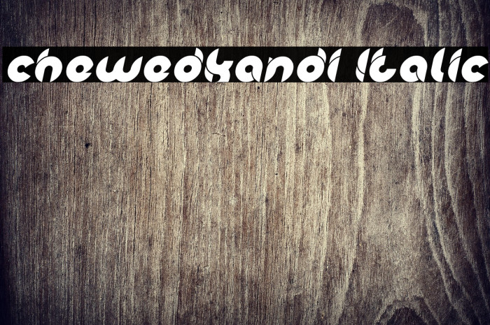 chewedkandi Italic Example 1