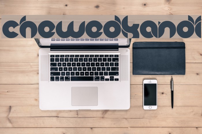 chewedkandi Font examples