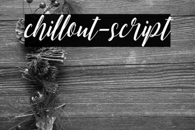 chillout-script Font examples