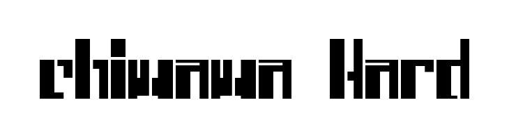 chiwawa Hard  Скачать бесплатные шрифты