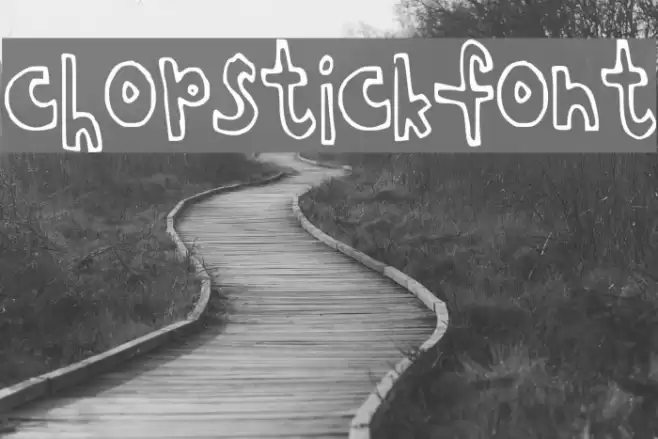 chopstickfont Font examples