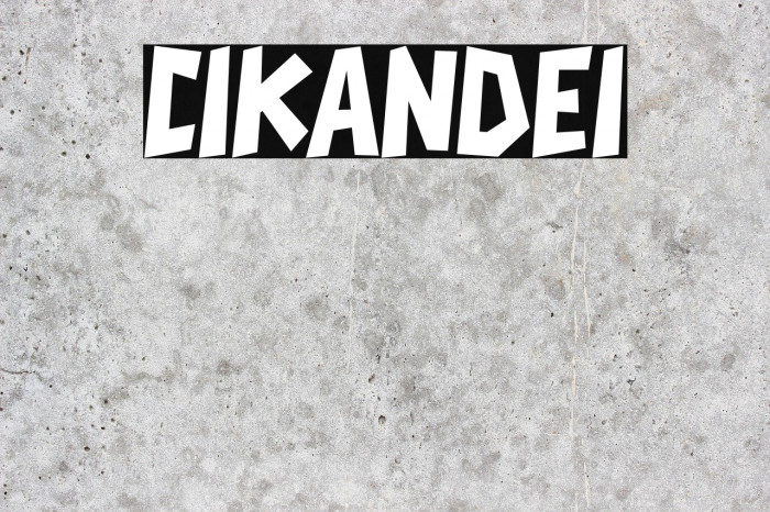 CIKANDEI Font examples