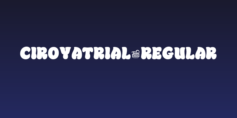 CIROYATrial-Regular Social Header
