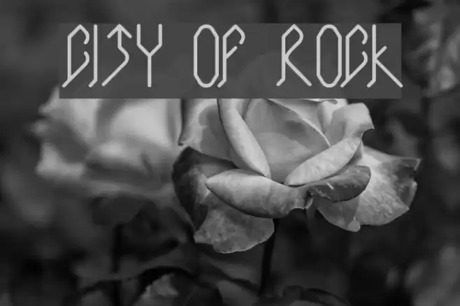 CITY OF ROCK Font examples
