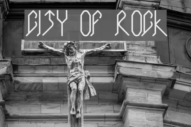 CITY OF ROCK Font examples
