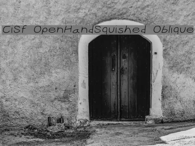 CiSf OpenHandSquished Oblique Font examples
