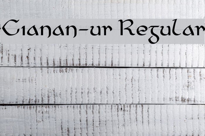 Cianan-ur Regular Font examples